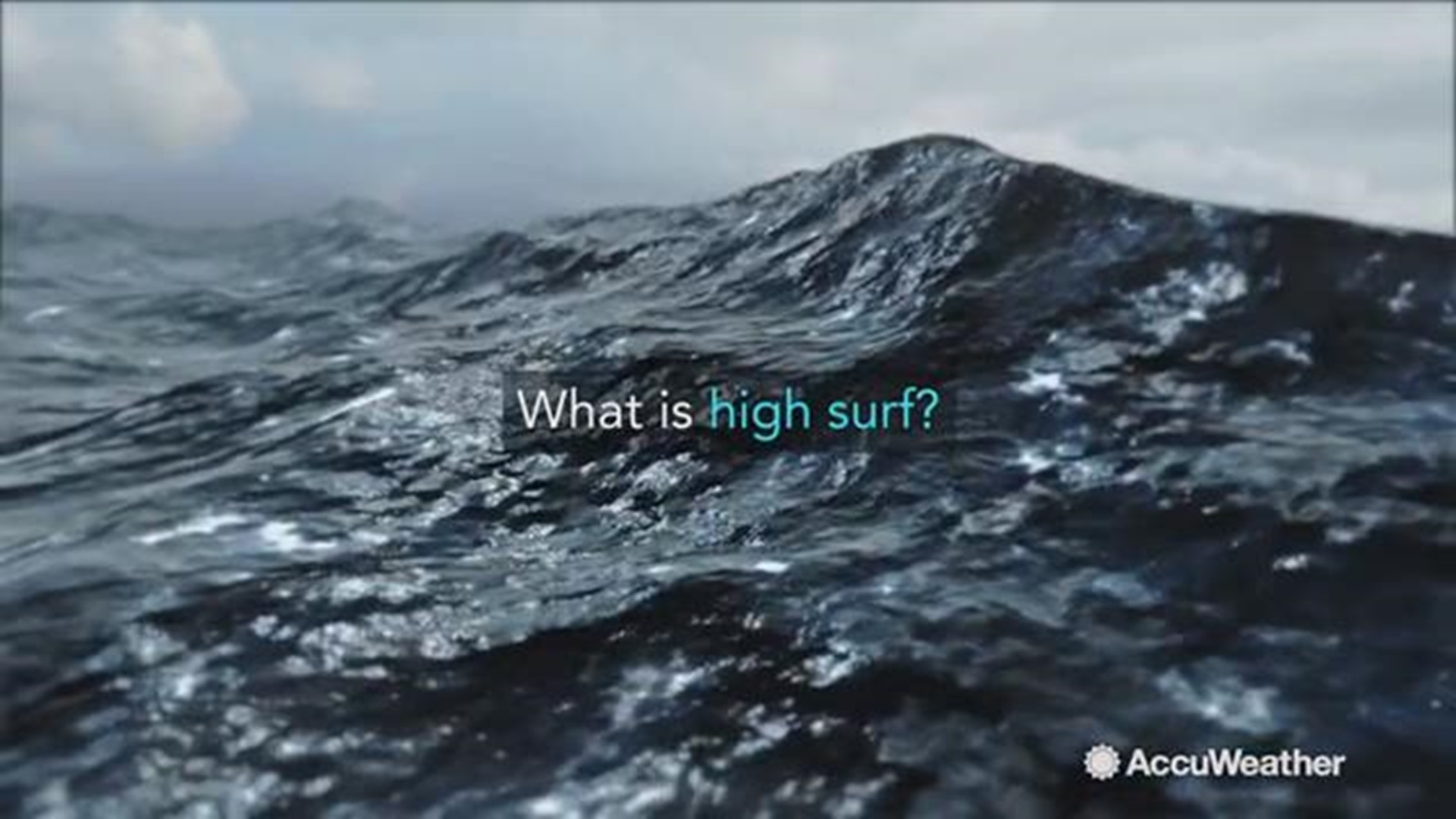 High surf is a dangerous shoreline condition you should look out for!