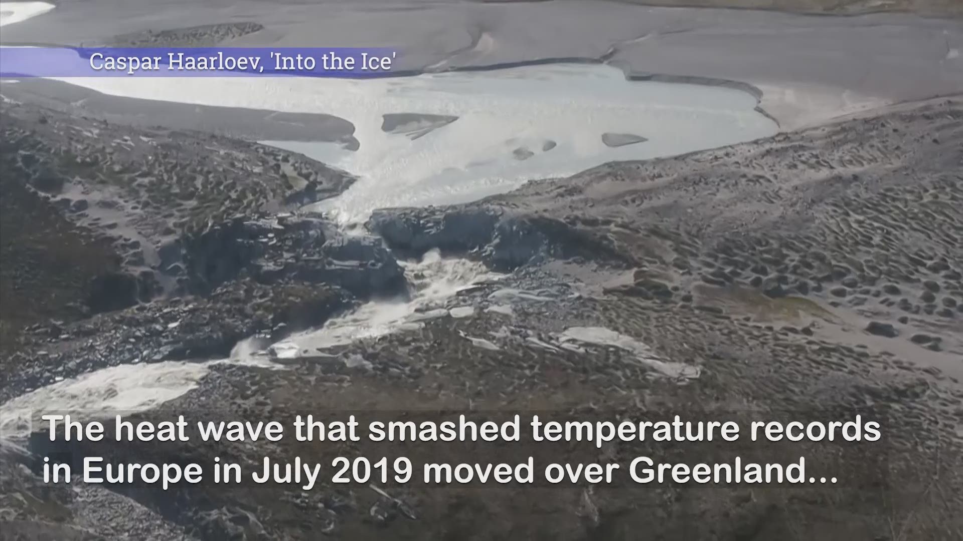The heatwave that smashed high temperature records in Europe in July 2019 moved over Greenland, accelerating the melting of its ice sheet. (AP)