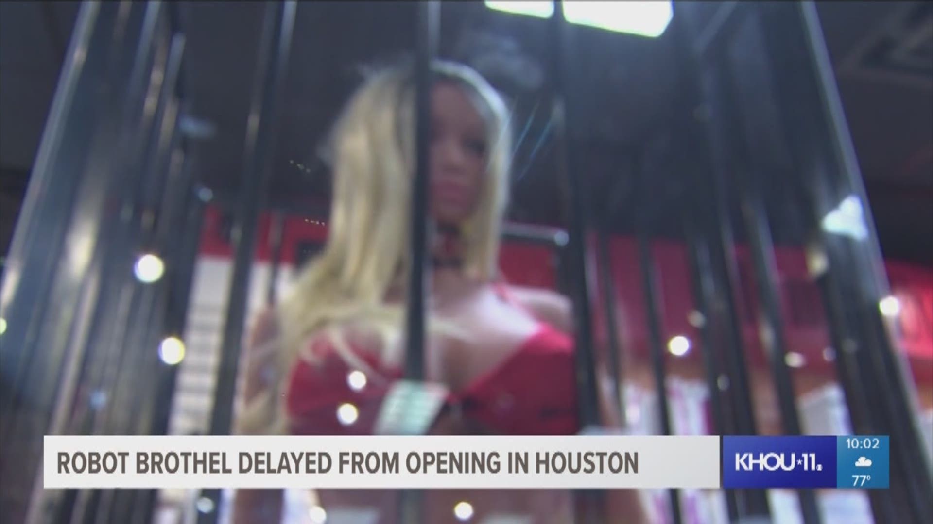 Houston's sex robot brothel won't be opening as soon as planned. City inspectors found work crews performing demo work without proper permits, according to Houston Public Works.