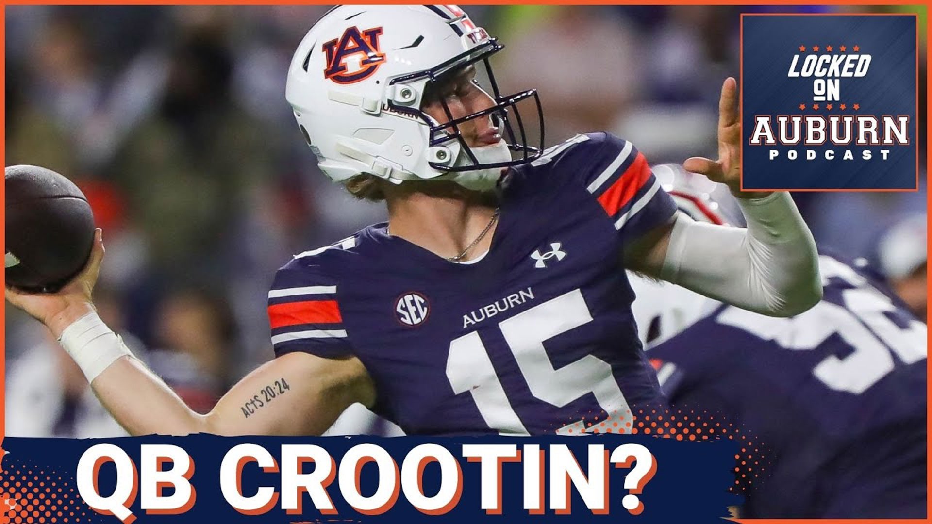 Hank Brown's play will impact Auburn's quarterback recruiting? Auburn Tigers Podcast