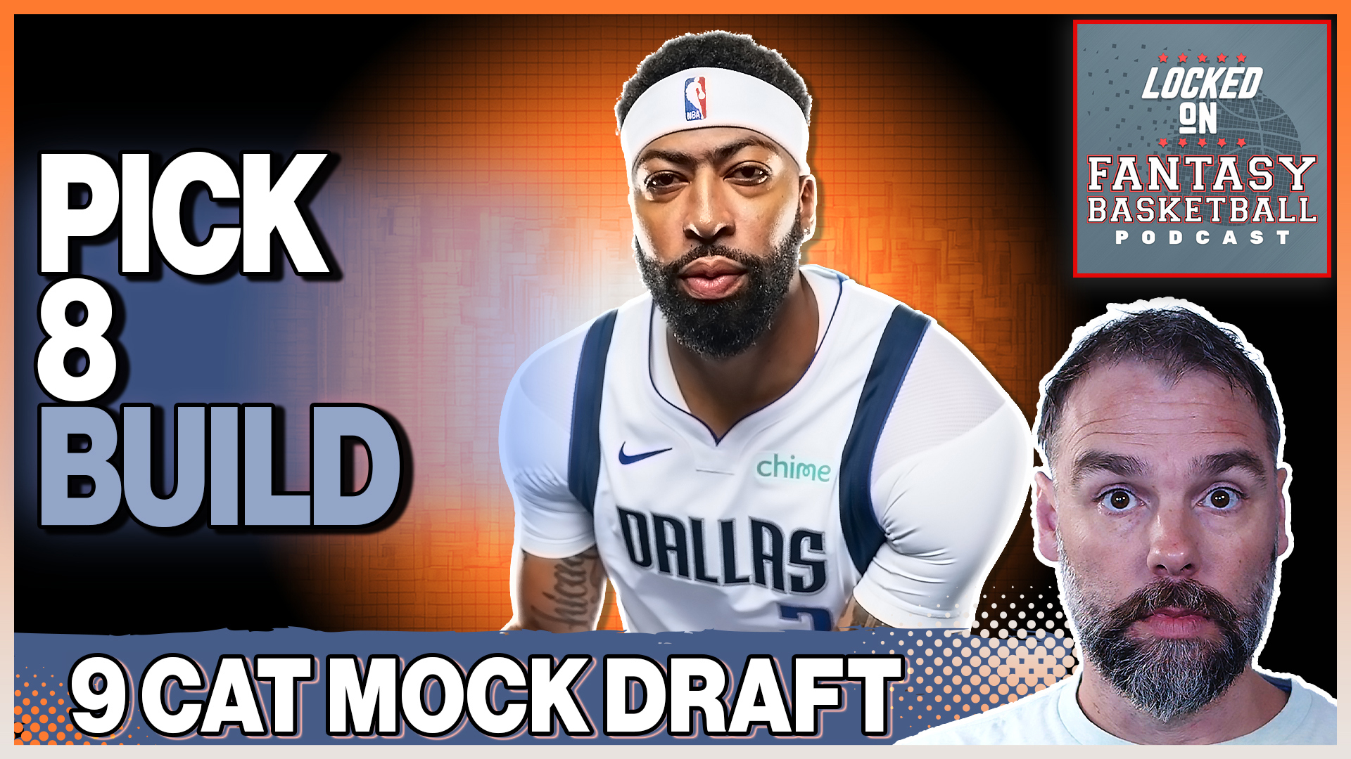 Fantasy basketball mock draft: Pick 8 yields Anthony Davis, Towns, and Kawhi. Risky but high-upside team built.