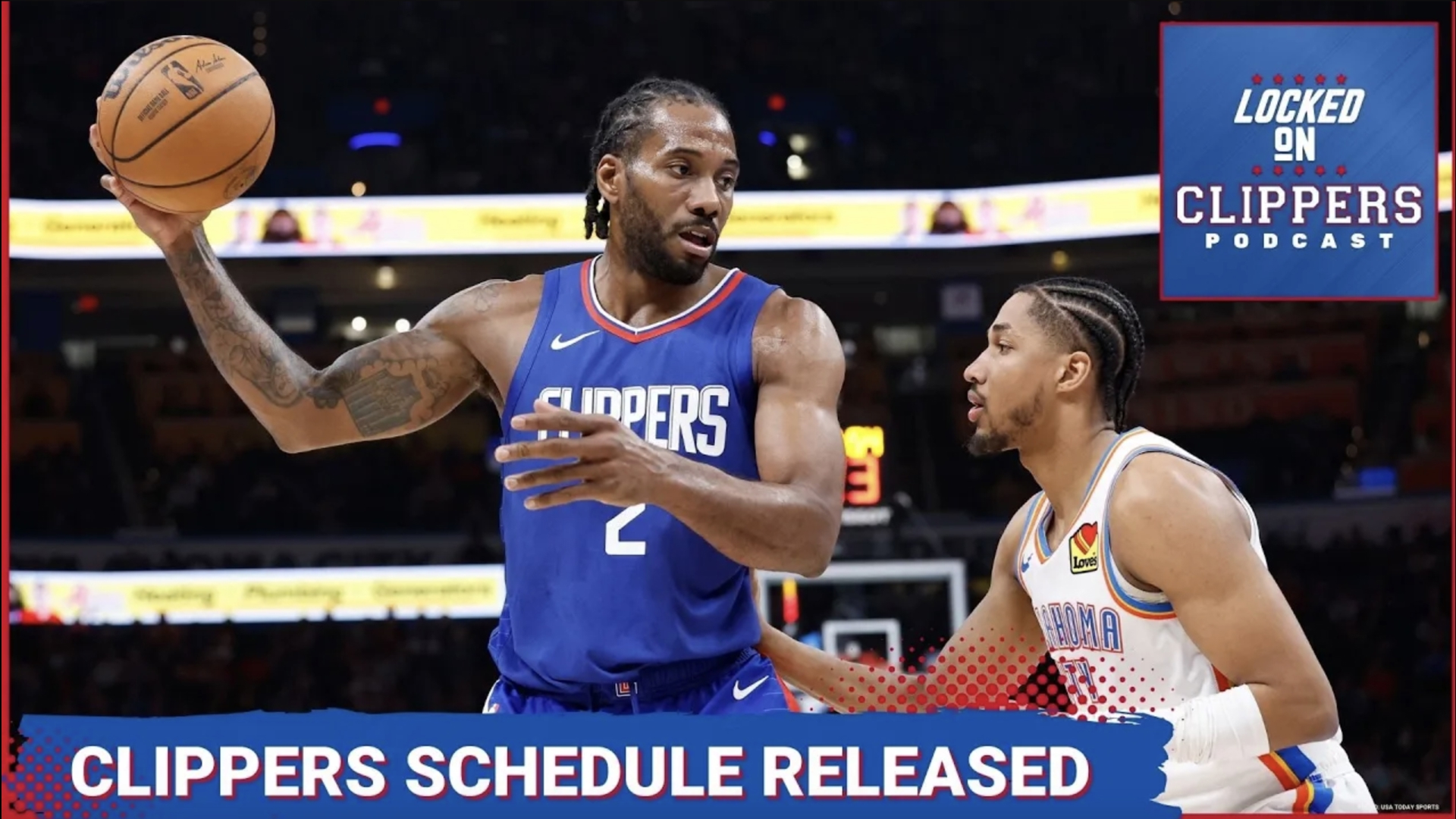 The LA Clippers Schedule Has Been Announced