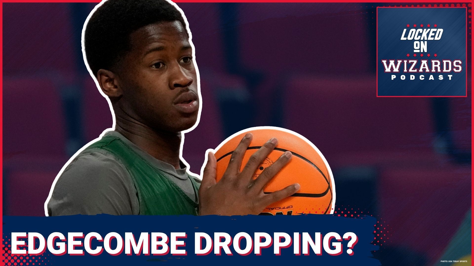 NBA draft rumors heat up: Jeremiah Fears rising, VJ Edgecombe falling? Who is the best option for the Washington Wizards at the #6 pick?