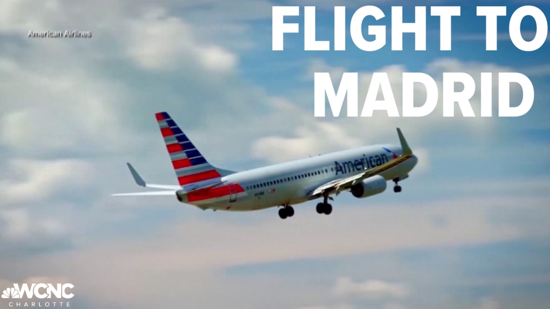 American Airlines is expanding service from Charlotte Douglas to Madrid from seasonal to year-round.