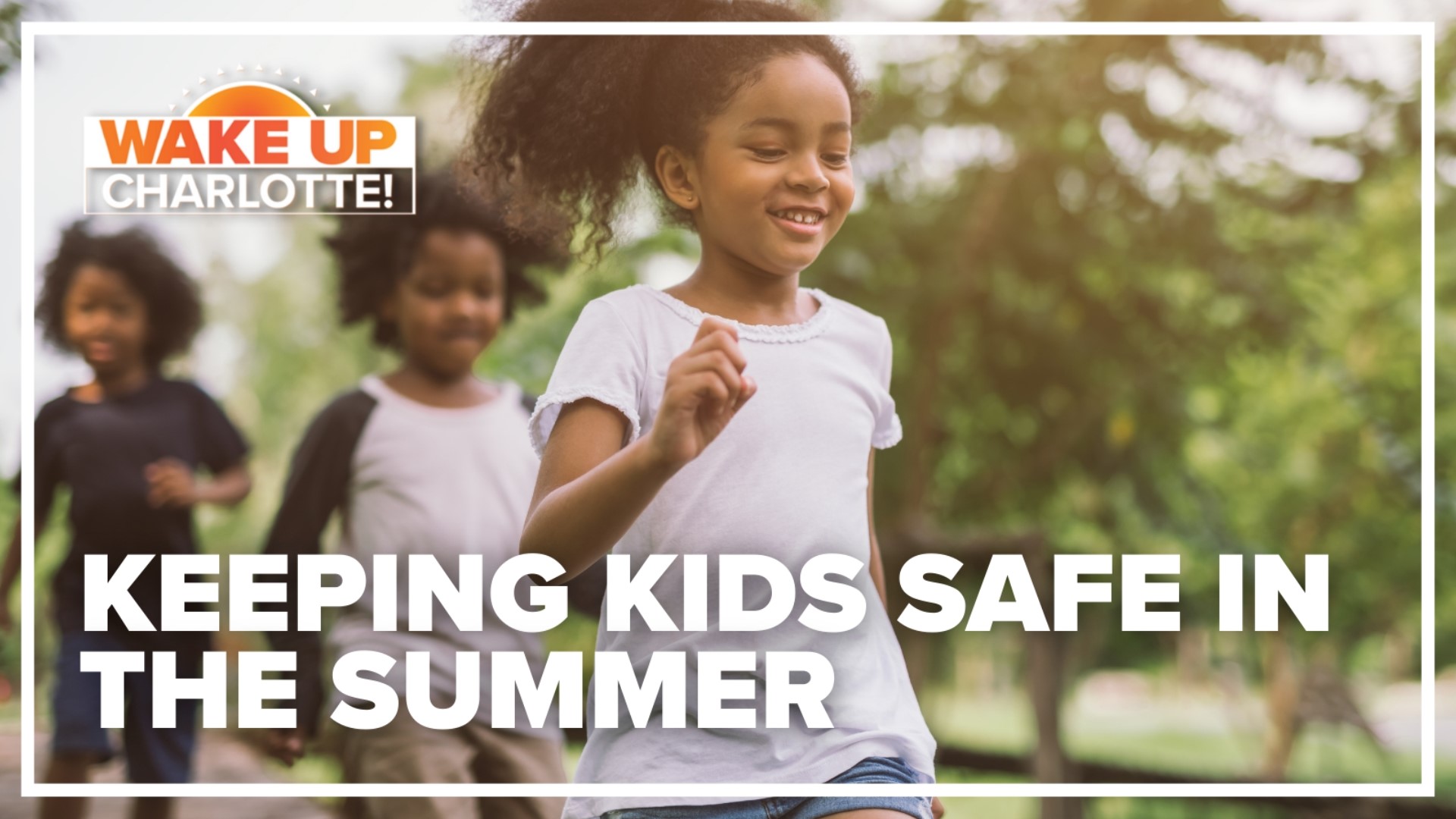 This week marks the first week of summer, and it's important that you move with caution when out in the sun.