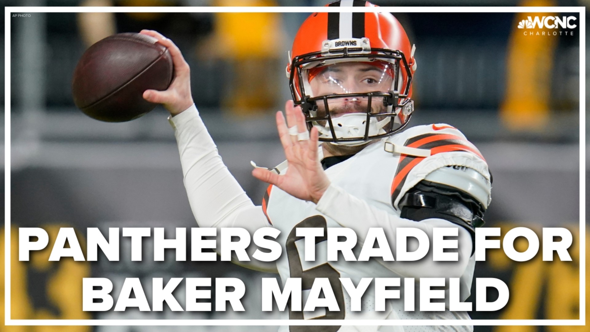 Locked On Panthers host Julian Council joins WCNC Charlotte Sports Director Nick Carboni to discuss Carolina's trade for former Browns QB Baker Mayfield.