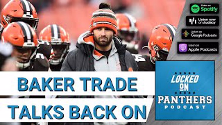 Baker Mayfield trade talks back on as the Carolina Panthers begin mandatory minicamp | Locked On Panthers