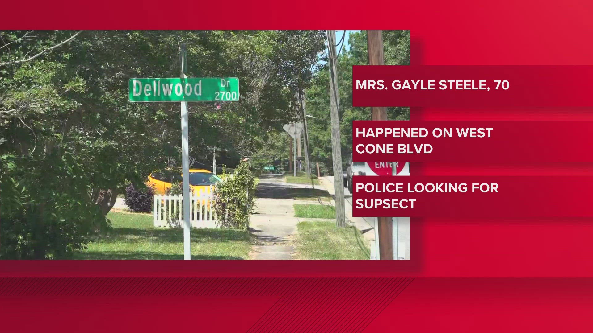 The victim has been identified as 70-year-old Gayle Steele.