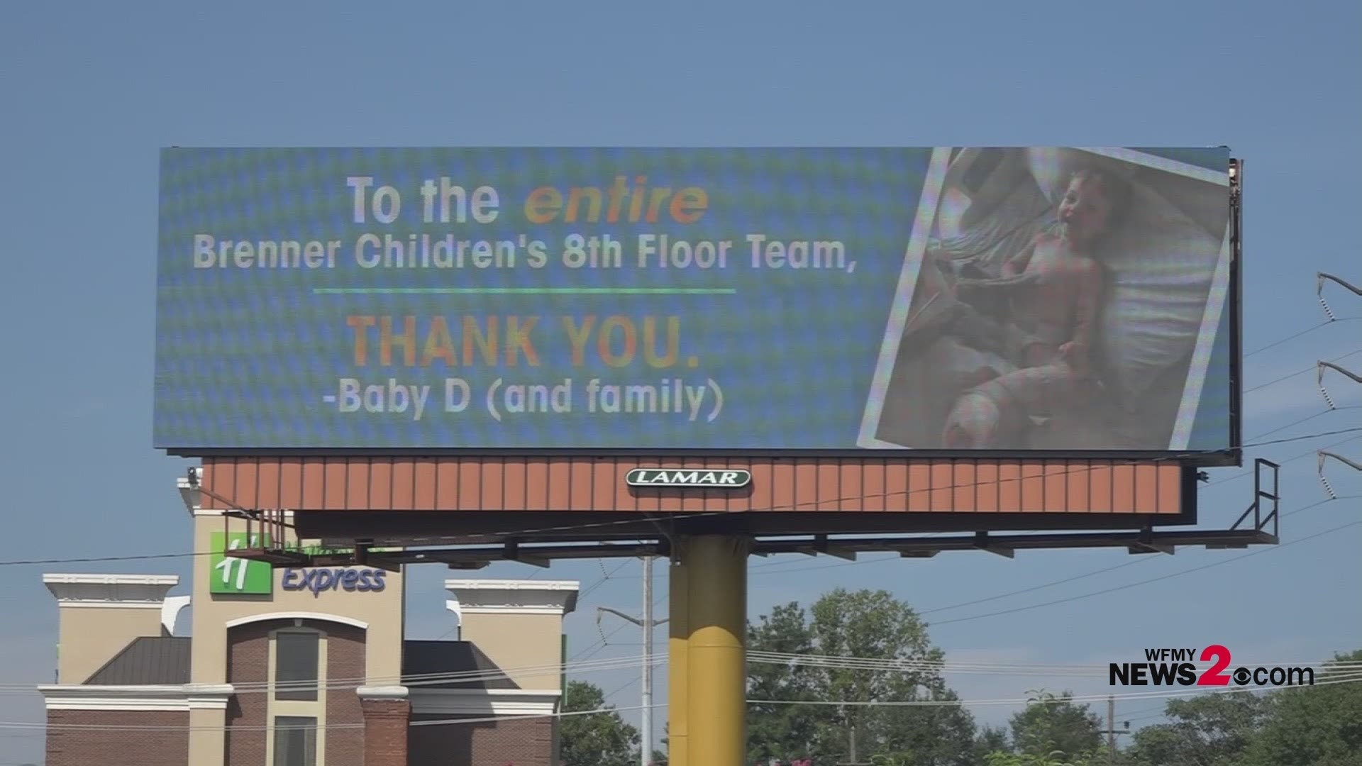 One family gave a BIG thank you to the team at Brenner Children's Hospital. In fact, it was on a billboard! It reads, "To the entire Brenner Children's 8th Floor Team, THANK YOU. - Baby D (and family)"