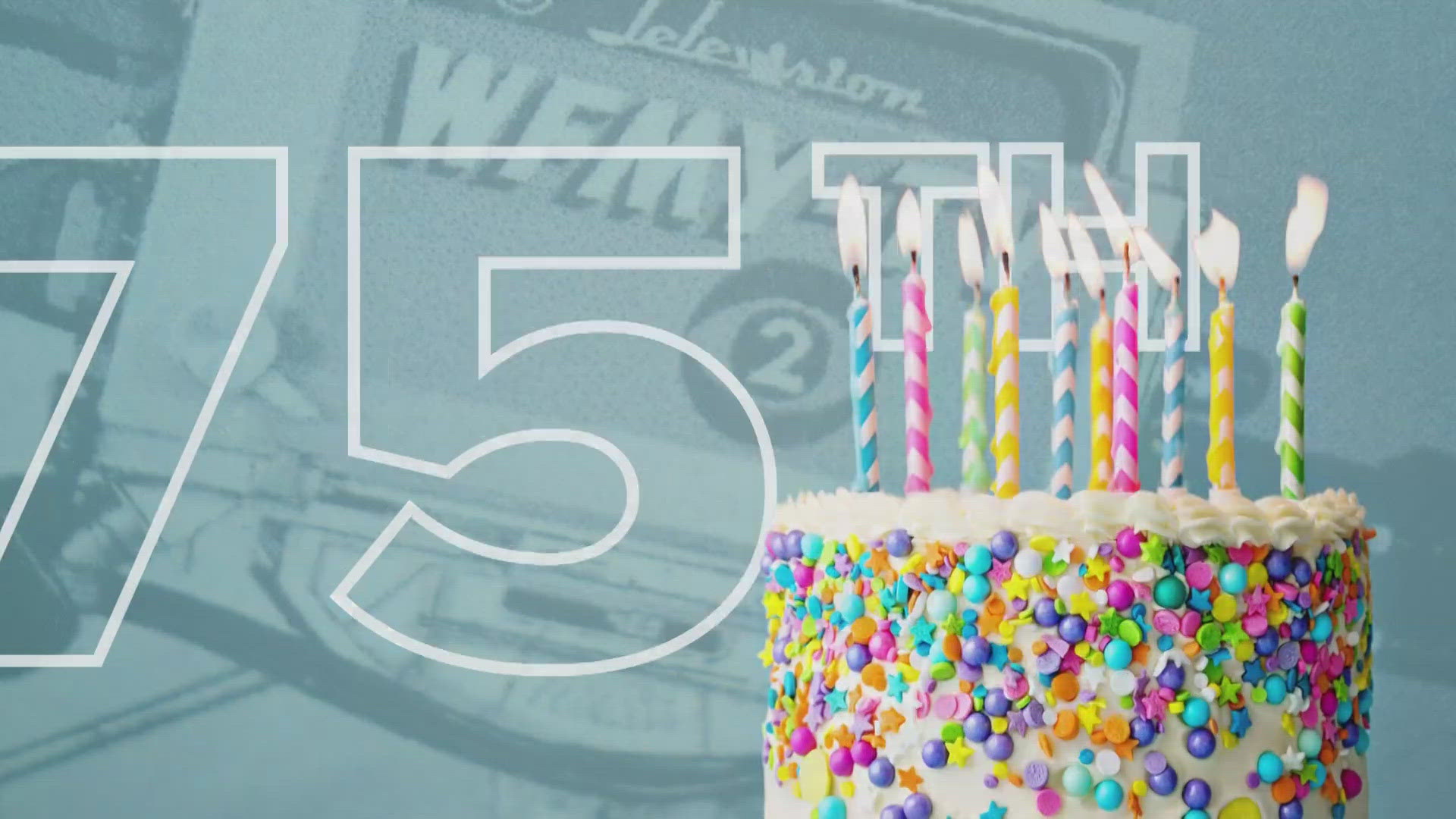 This year, WFMY New 2 is turning 75. So, we're celebrating viewers turning 75 as well!