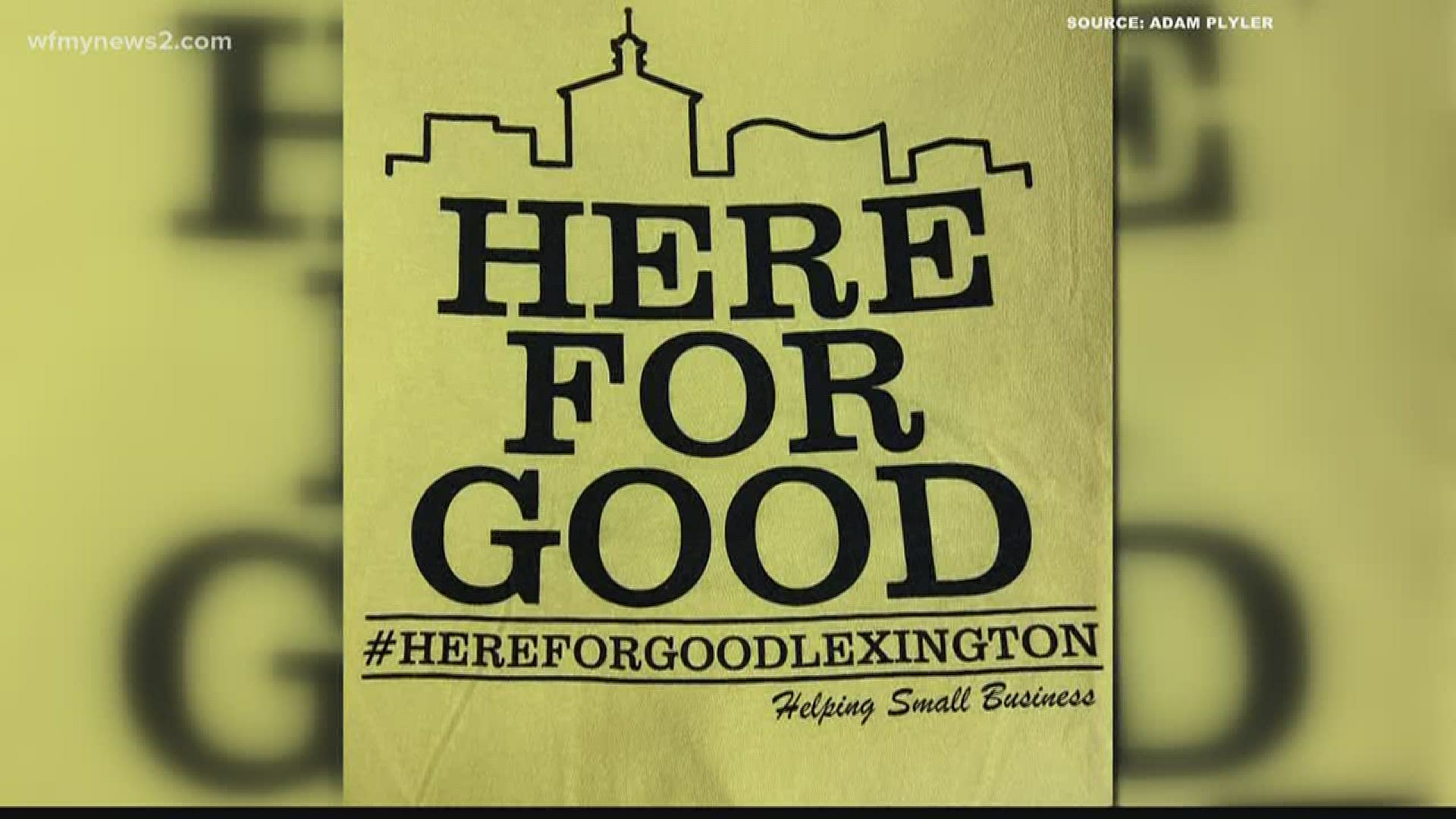 A small business owner in Lexington started “Here for Good.” The campaign is to remind people small businesses are there for the community during the pandemic.
