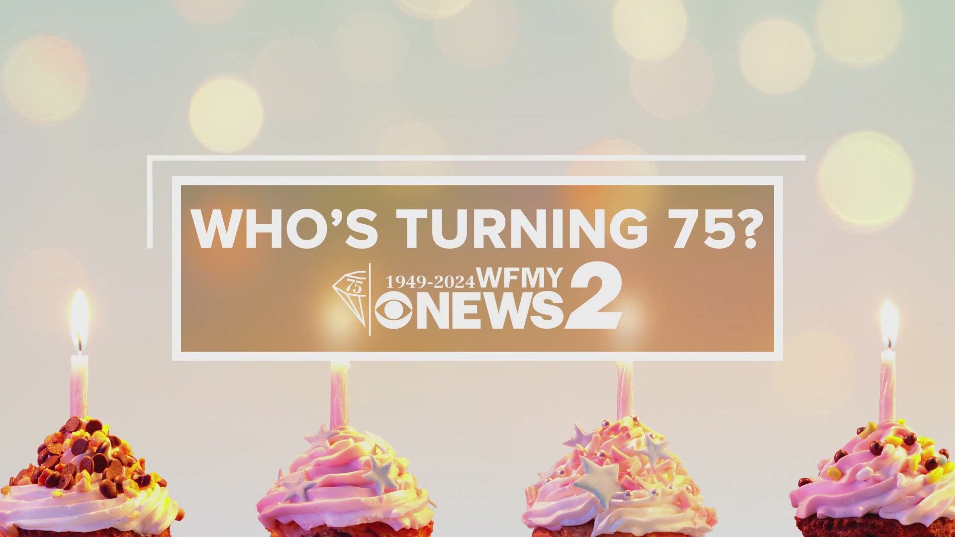 As WFMY News 2 celebrates turning 75 in 2024, we're also celebrating our viewers turning 75!