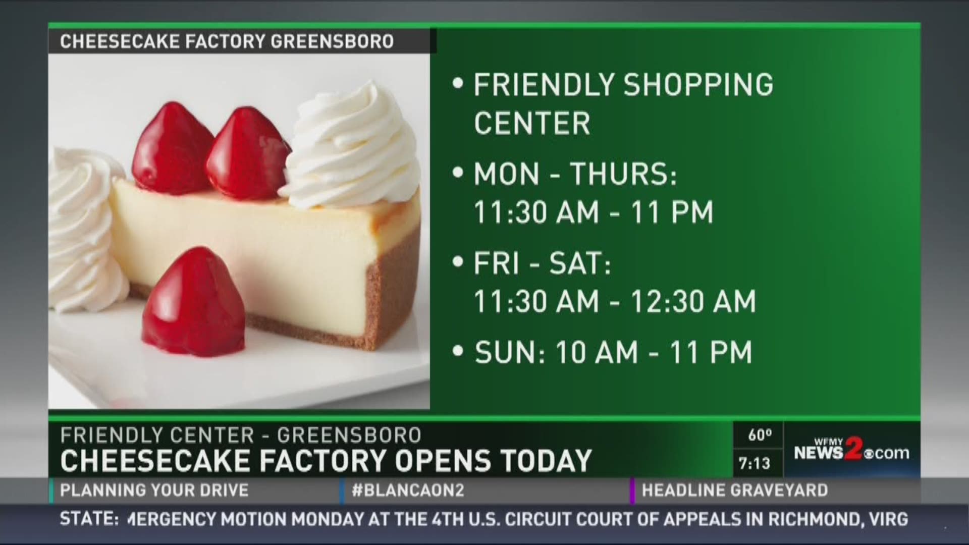 Triad's First Cheesecake Factory Opens