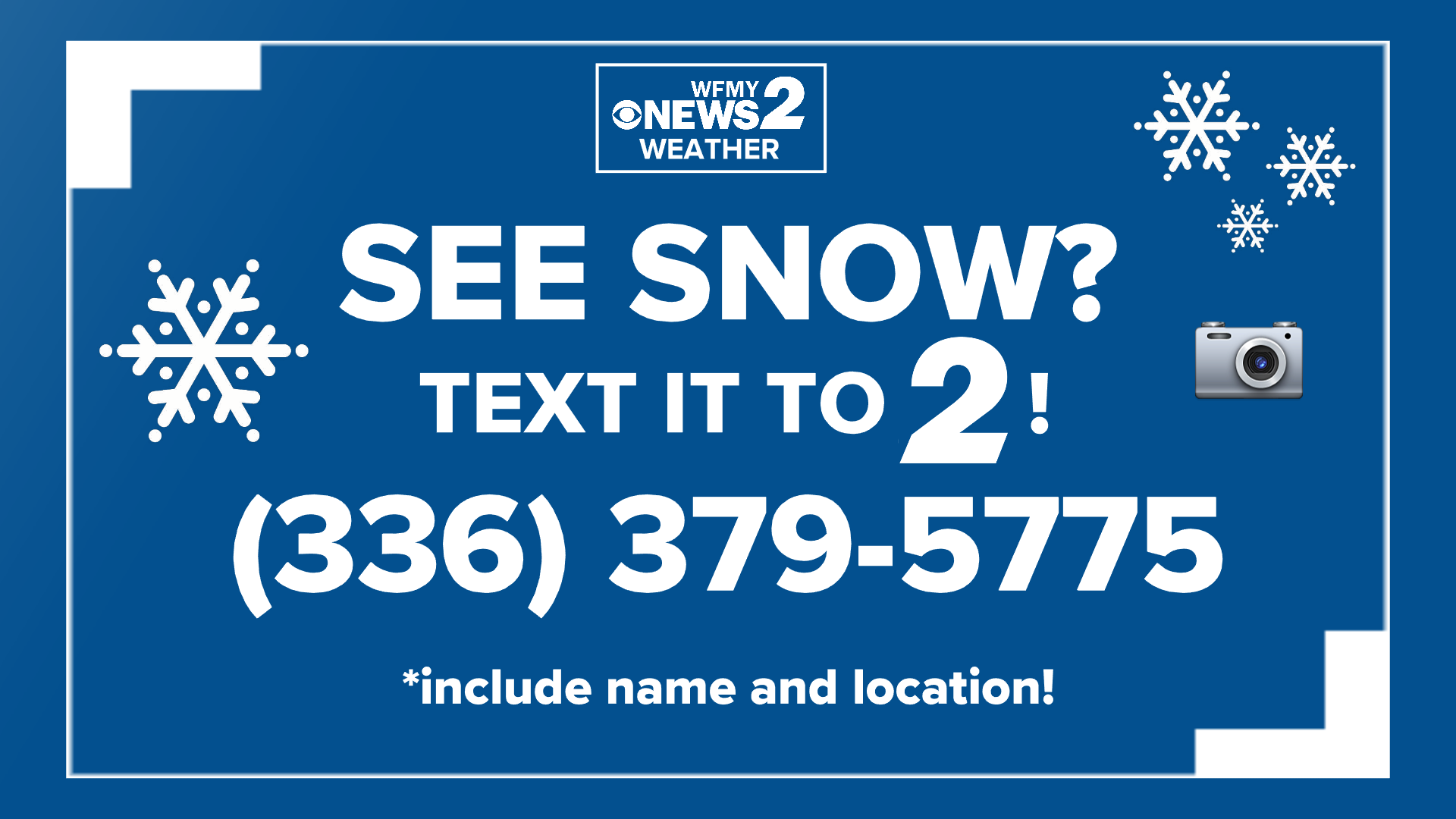 See snow? Text it to us, along with your name and a brief description. The number is (336) 379-5775.