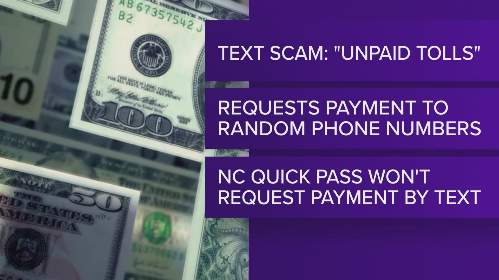 The NCDOT has warned about a recent scam in which individuals receive text messages from scammers demanding money for "unpaid" tolls.