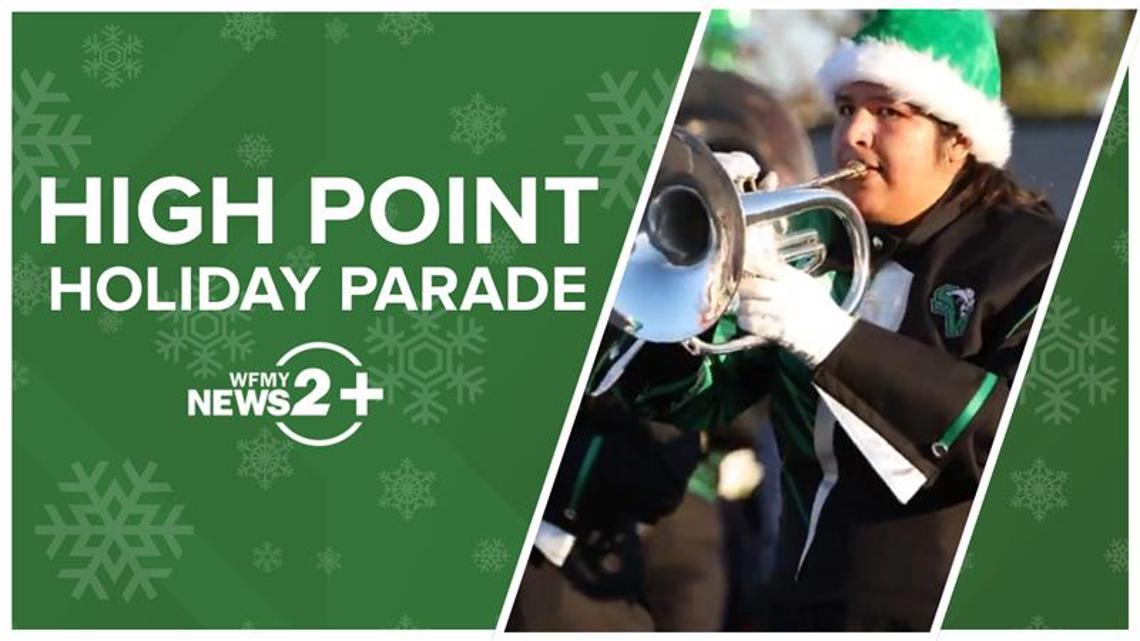 Watch a replay of the 2025 High Point Holiday Parade on WFMY+ ...