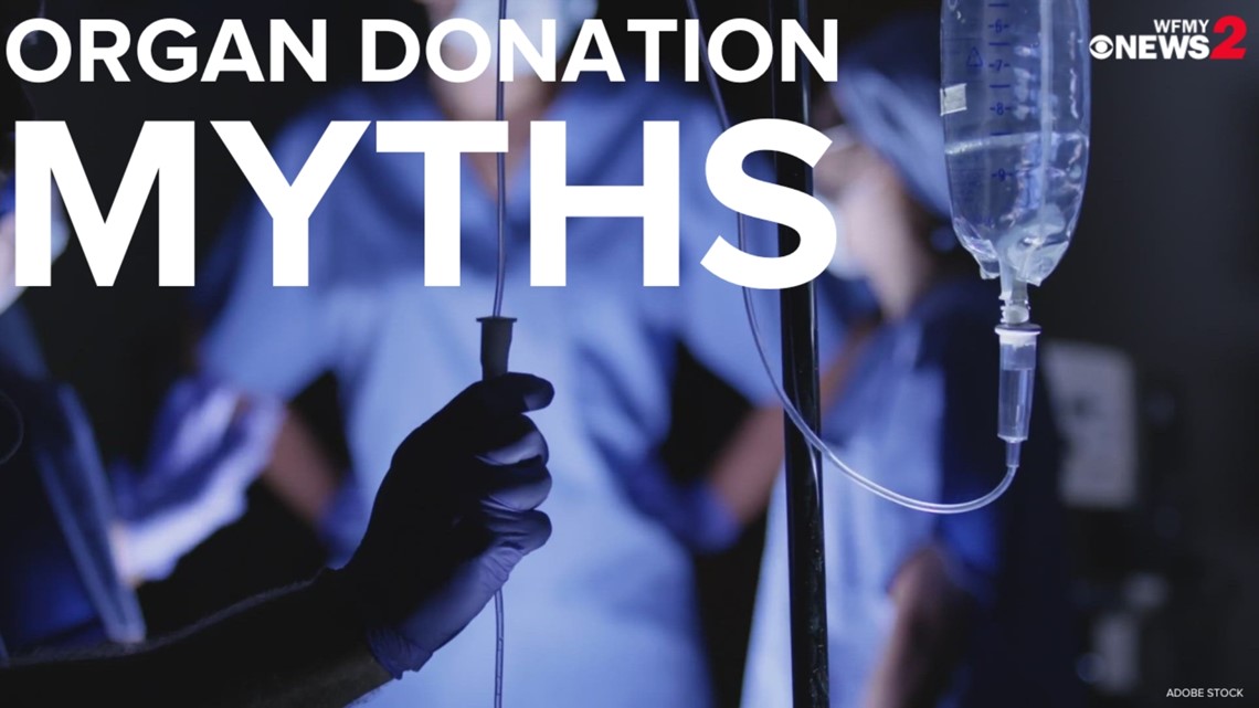 Myths And Misconceptions About Organ Donation | Wfmynews2.com