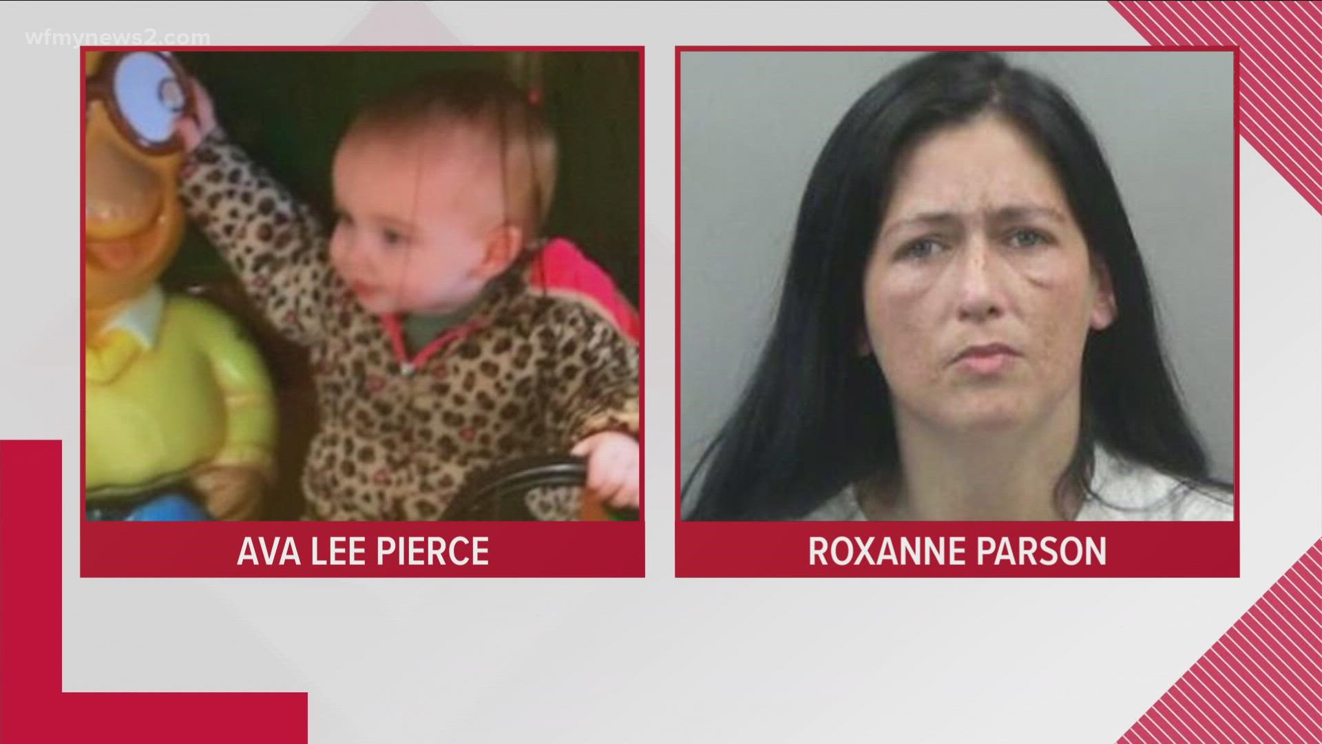 Deputies believe Roxanne Parson abducted her daughter, 1-year-old Ava Pierce. Parson does not have custody of Ava.