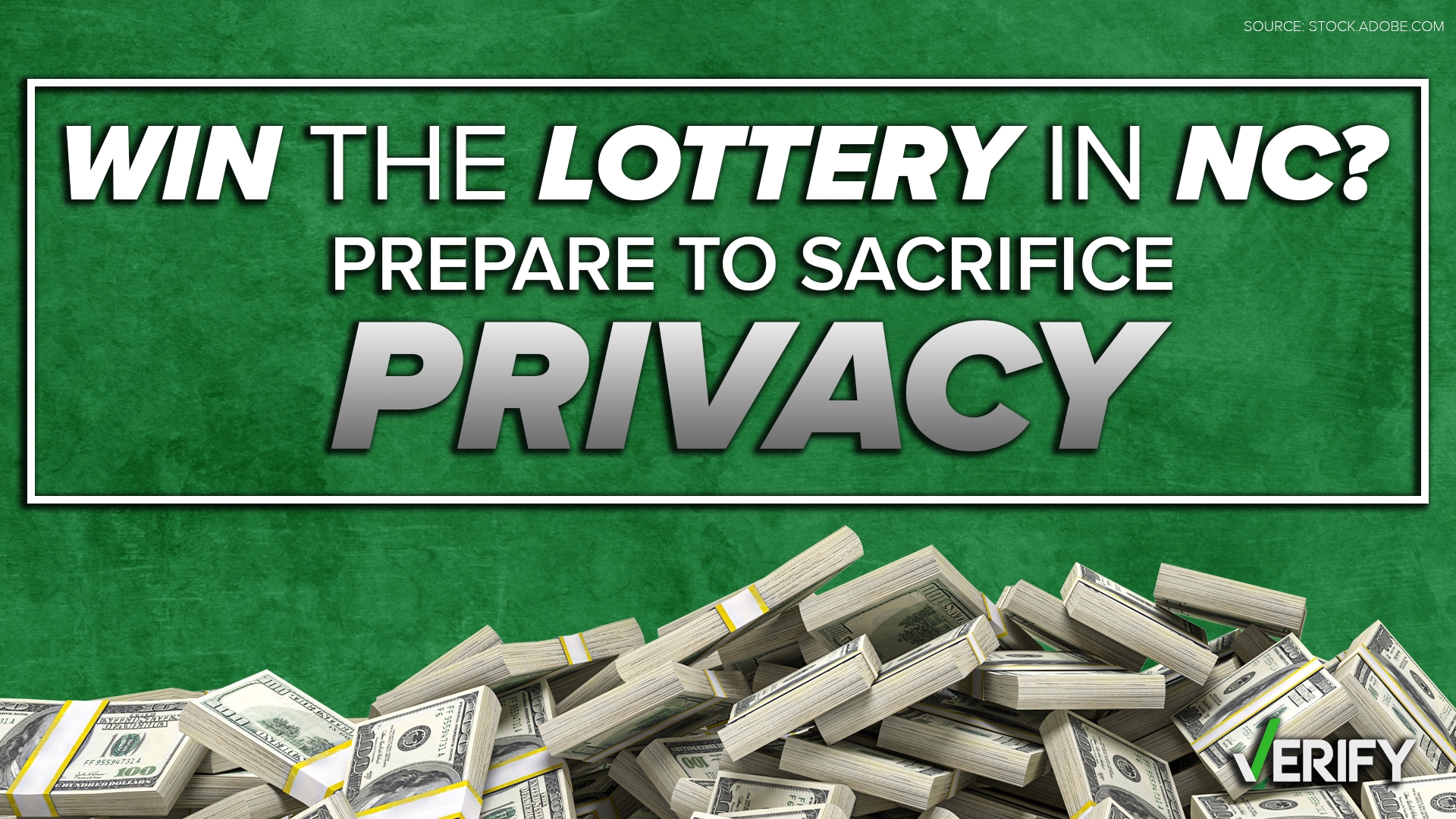 In North Carolina, a lottery winner's name is public record, but Senate Bill 402 soon could change that for winnings of $5 million or more.