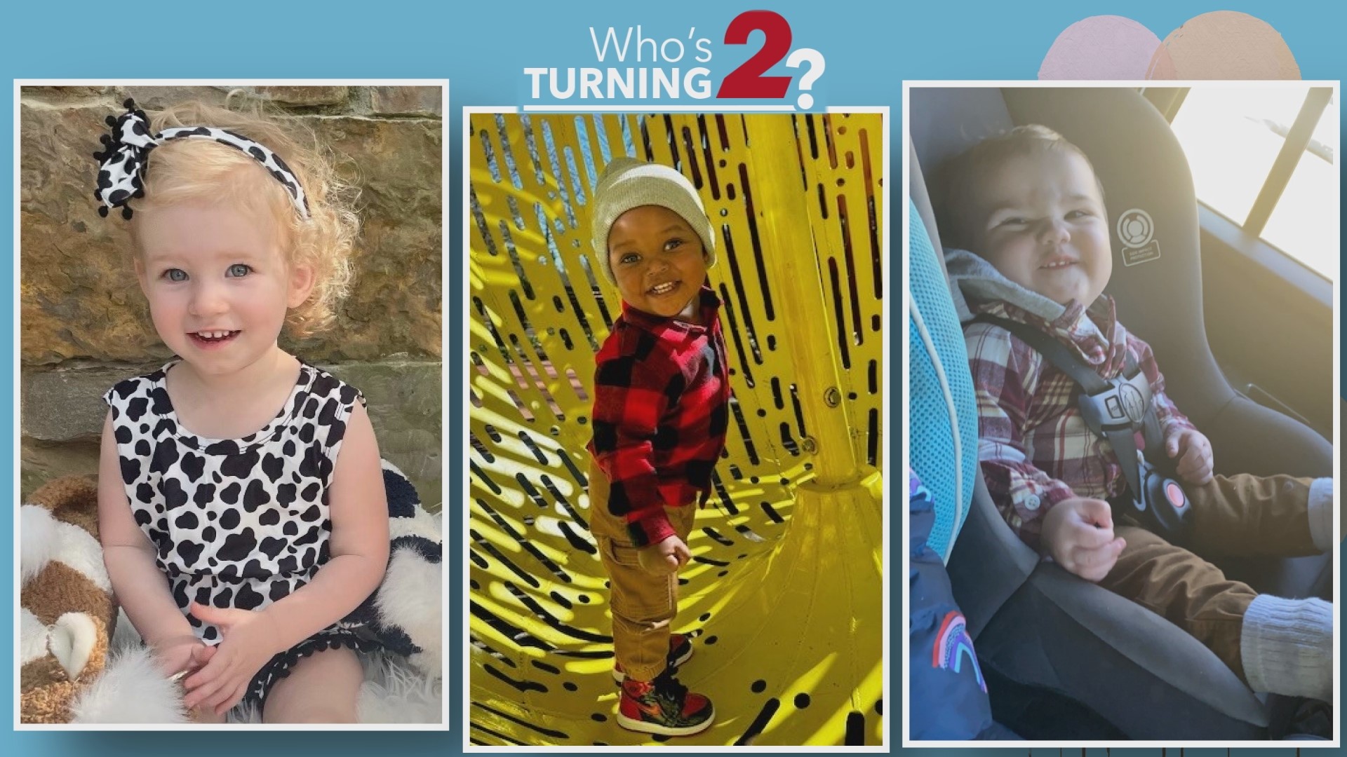 Let’s celebrate the kiddos turning 2 in the triad.