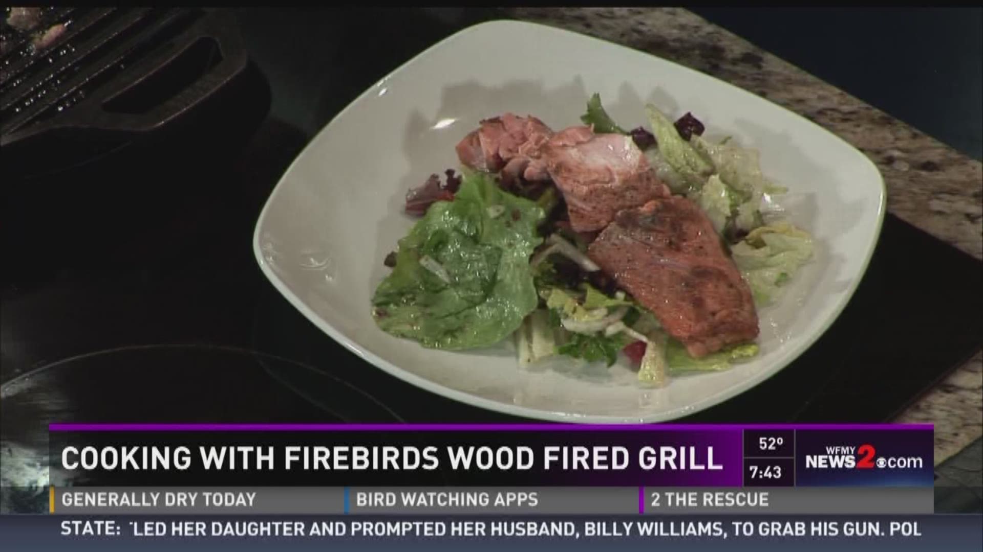 In The WFMY News 2 Kitchen With Firebirds Wood Fired Grill