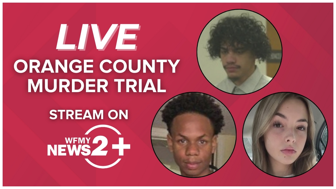 Stream live on WFMY+ | Orange County teen murders trial continues Tuesday