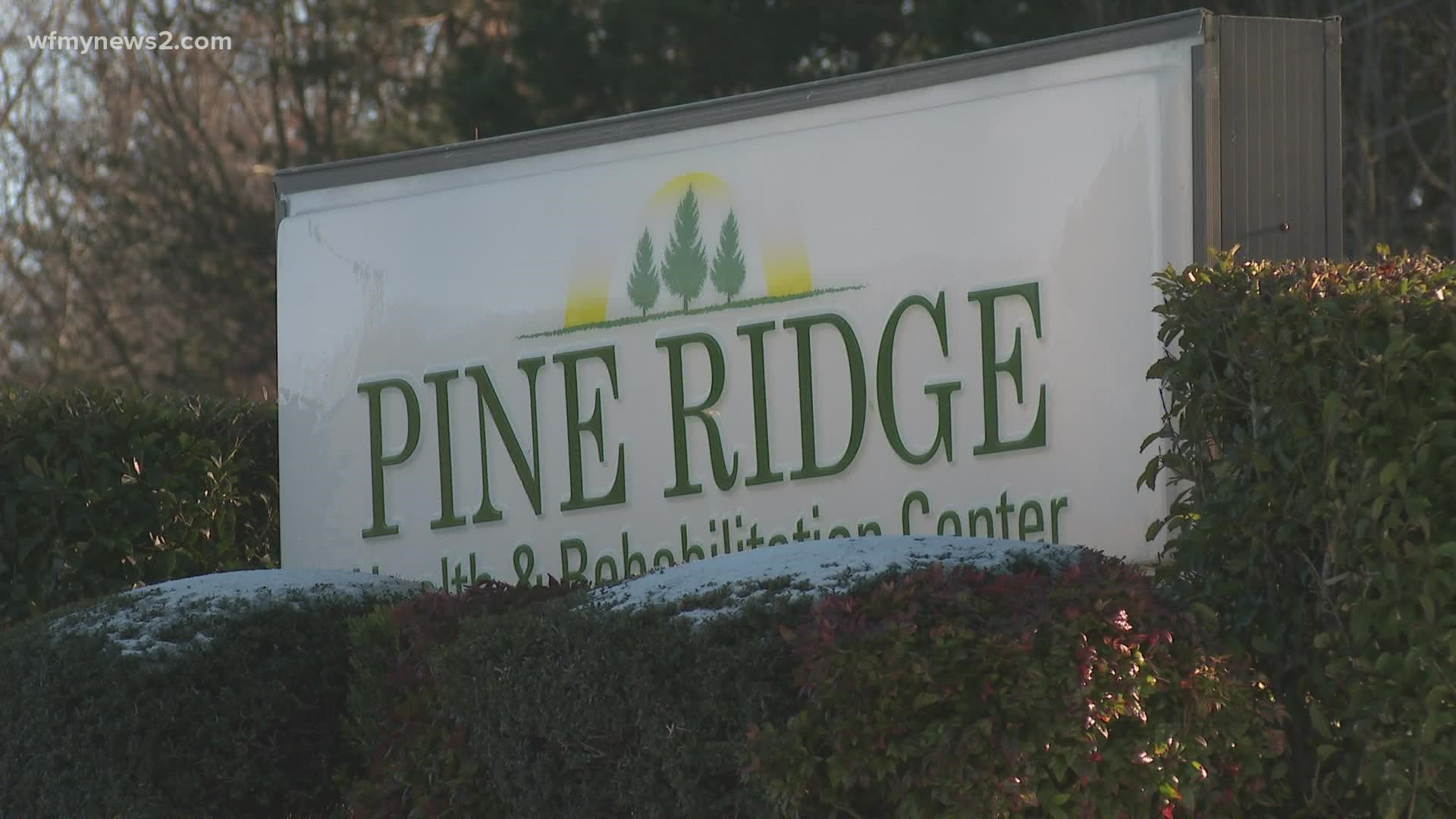 The SBI and DHHS have opened investigations into Pine Ridge Nursing and Rehabilitation.