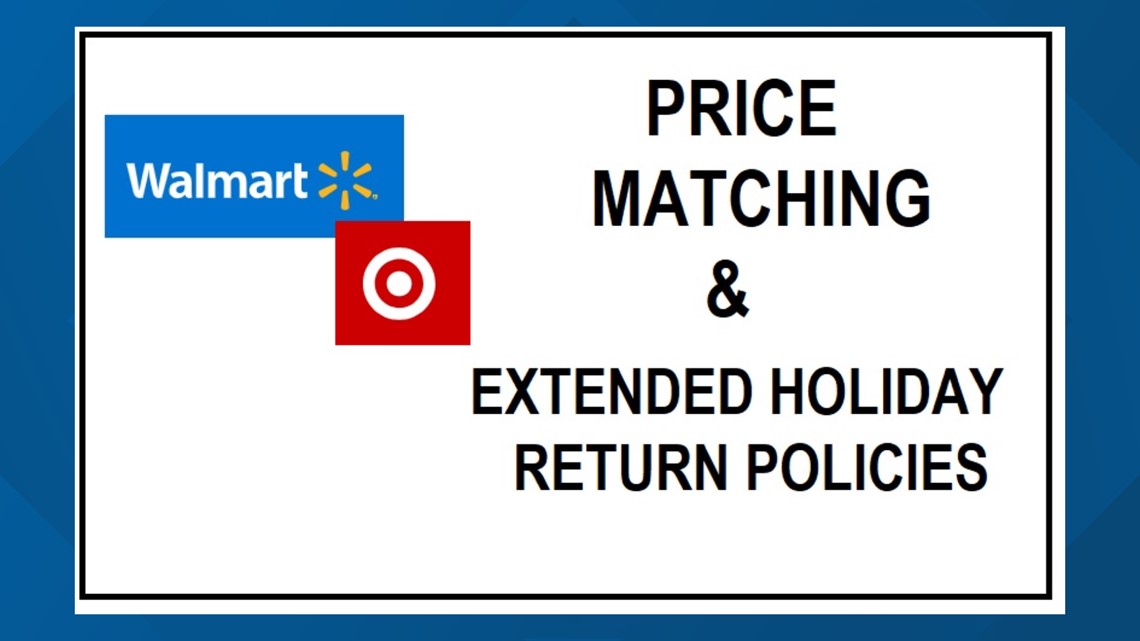 Target & Walmart Holiday Return Policies & Price Matching