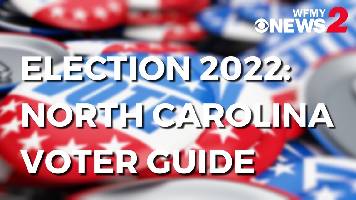 2022 Elections Voter Guide for North Carolina | wfmynews2.com