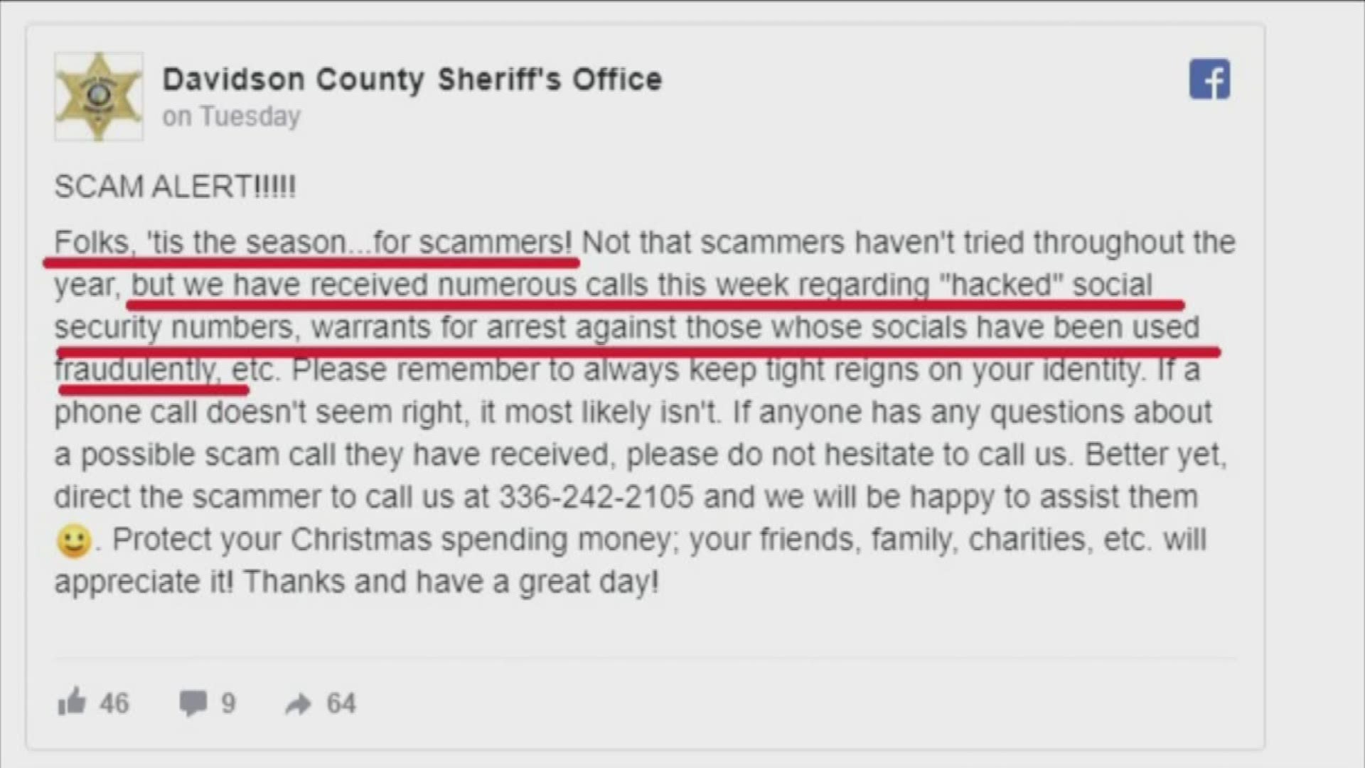 The sheriff's department is warning people all over the Triad, of scammers, calling you about "hacked" social security numbers.