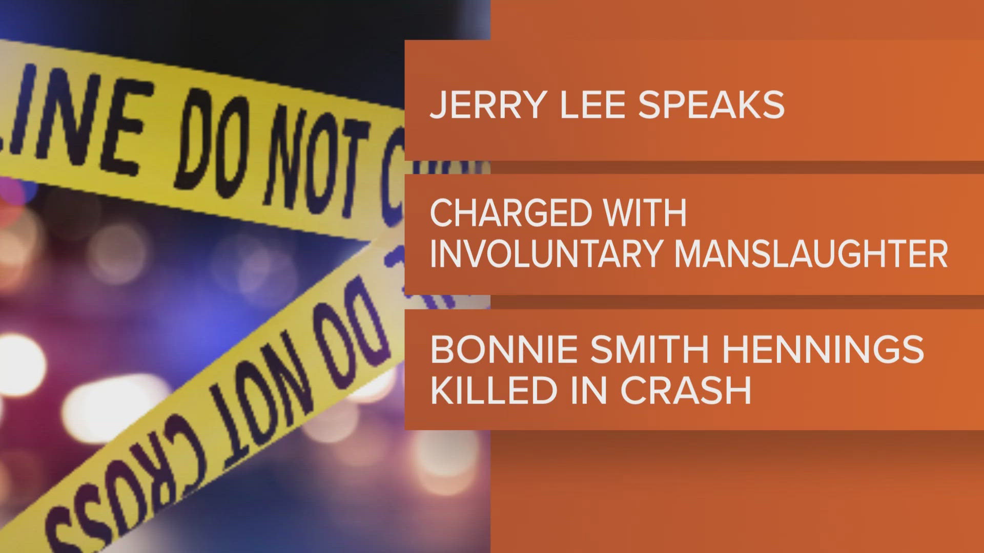 Jerry Lee Speaks is now charged with involuntary manslaughter.