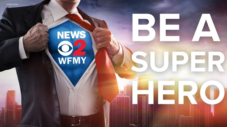 Be a WFMY News 2 Superhero! Join Call For Action