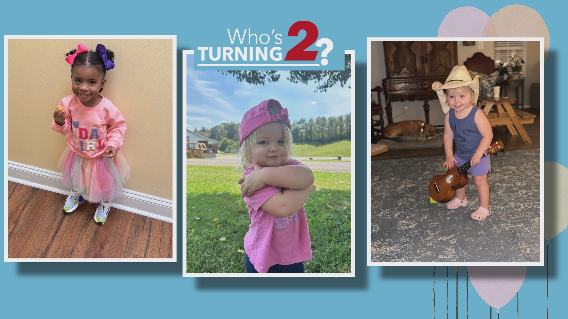 It's Tuesday! It's time to see who's turning 2.