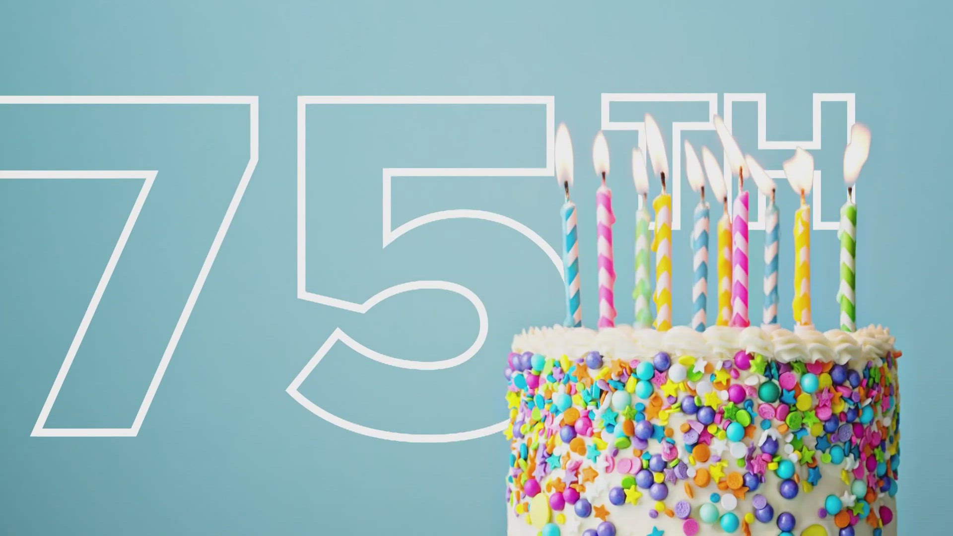 WFMY News 2 wishes viewers who are turning 75th this month a Happy Birthday.