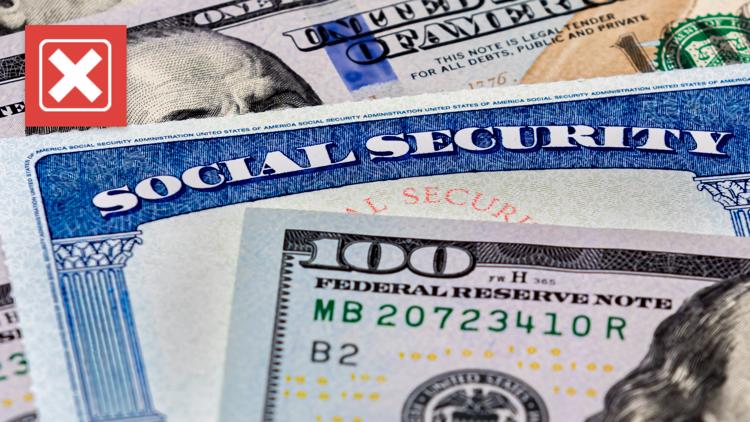 What to know about Social Security benefits: VERIFY Fact Sheet