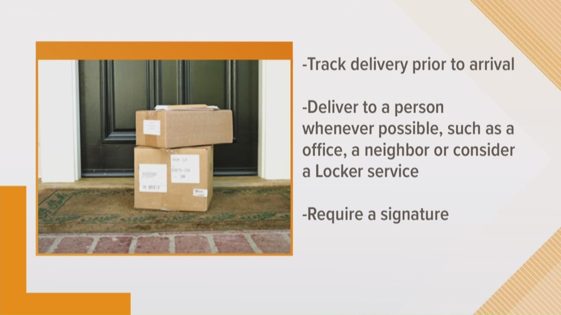 Darlene Cusanza from Crimestoppers has some great tips on how to protect you packages this holiday season.